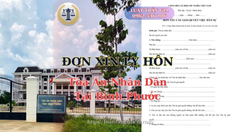 Luật Hoàng Minh An Đơn Xin Ly Hôn Tại Bình Phước Thủ Tục Ly Hôn Tòa Án Bình Phước Luật Hoàng Minh An