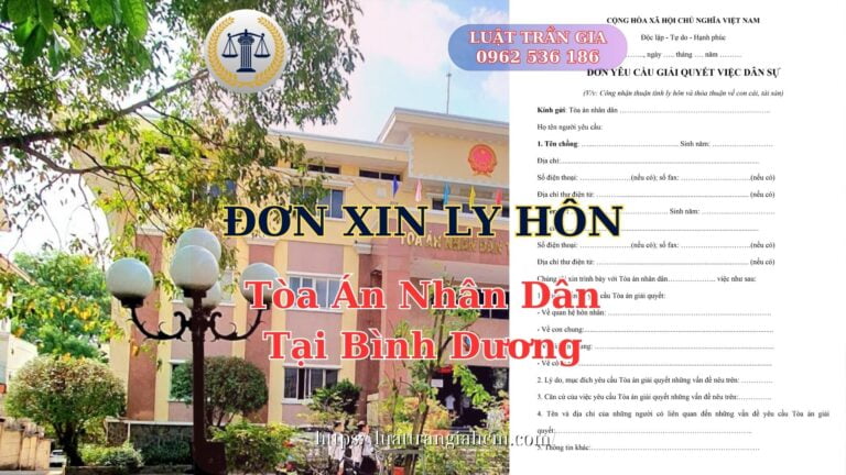 Luật Hoàng Minh An Đơn Xin Ly Hôn Tại Bình Dương Thủ Tục Ly Hôn Tòa Án Bình Dương Luật Hoàng Minh An