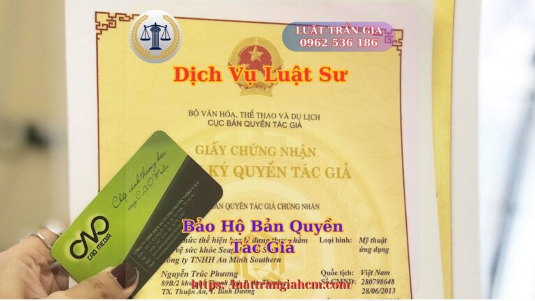Luật Trần Gia Dịch Vụ Bảo Hộ Bản Quyền Tác Giả Tại Hồ Chí Minh Luật Trần Gia