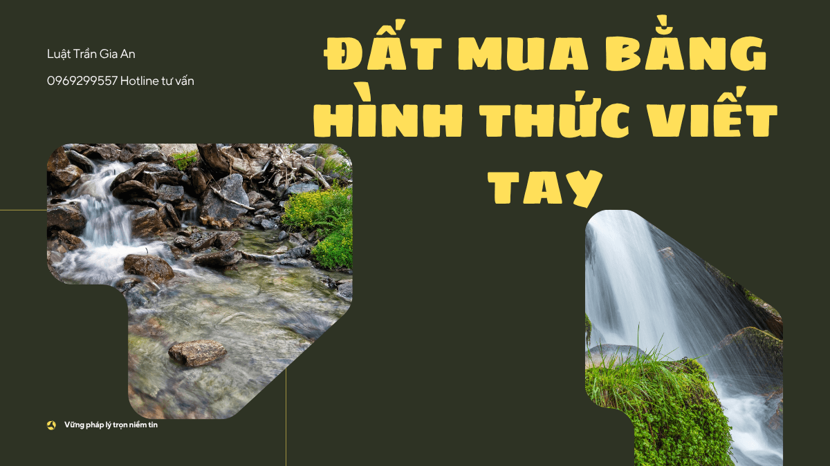 ĐẤT MUA BẰNG HÌNH THỨC VIẾT TAY