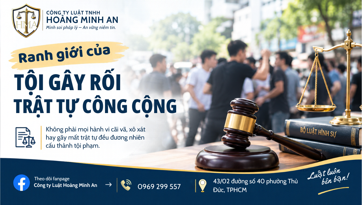 RANH GIỚI CỦA TỘI GÂY RỐI TRẬT TỰ CÔNG CỘNG